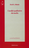 L'analisi qualitativa dei media  - David L. Altheide