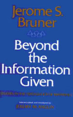 Beyond the Information Given - Jerome Bruner