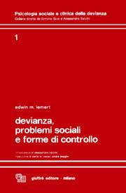 Devianza, problemi sociali  e forme di controllo - Edwin Lemert