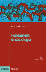 Fondamenti di sociologia - Anthony Giddens