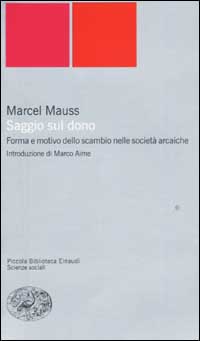 Saggio sul dono - Marcel Mauss